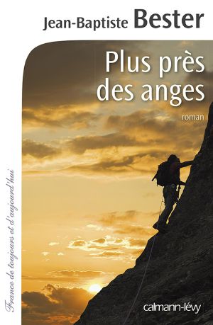 Plus Près Des Anges