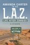 Amanda Carter in the L.A.Z., Life After Zombies