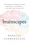 Brainscapes