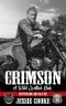 CRIMSON · Southside Skulls Motorcycle Club (Skulls MC Book 31)