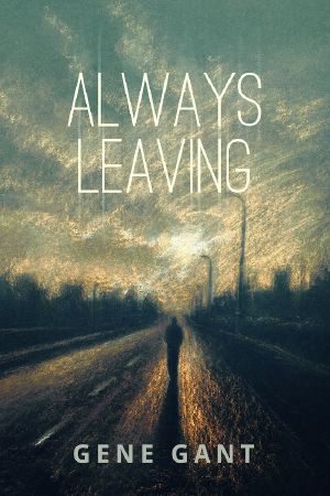 Always Leaving