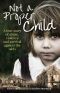 Not a Proper Child · A true story of abuse, violence and survival against the odds