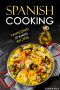 Spanish Cooking · Tantilizing Spanish Recipes