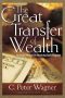 The Great Transfer of Wealth · Financial Release for Advancing God’s Kingdom