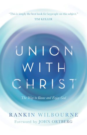 Union With Christ