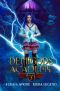 Demigods Academy - Year Three (Young Adult Supernatural Urban Fantasy)