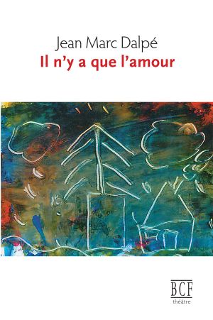 Il N'y a Que L'Amour