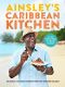 Ainsley's Caribbean Kitchen