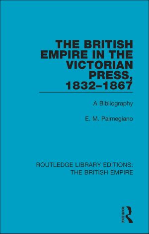 The British Empire in the Victorian Press, 1832-1867