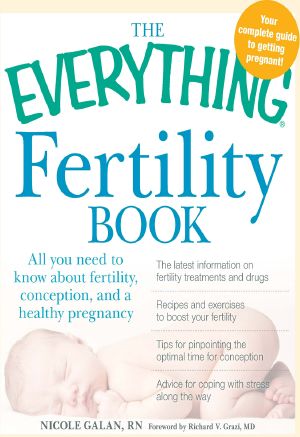 The Everything Fertility Book