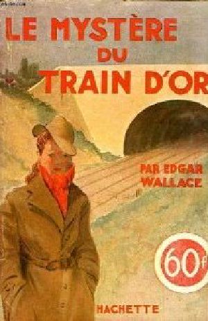 Le Mystère Du Train D'Or