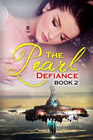 The Pearl · Defiance (Galactic Jewels Book 2)