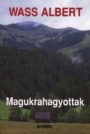 Magukrahagyottak