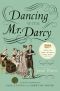 Dancing With Mr. Darcy · Stories Inspired by Jane Austen and Chawton House Library