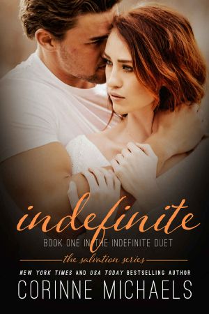 Indefinite (Book 1 in the Indefinite Duet) · the Salvation Series