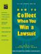 How to Collect When You Win a Lawsuit