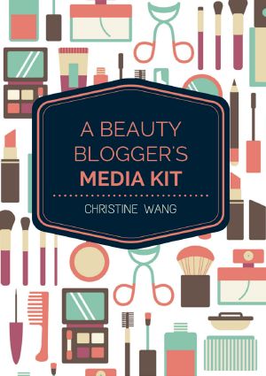 A Beauty Blogger's Media Kit