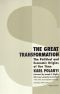 The Great Transformation: The Political and Economic Origins of Our Time