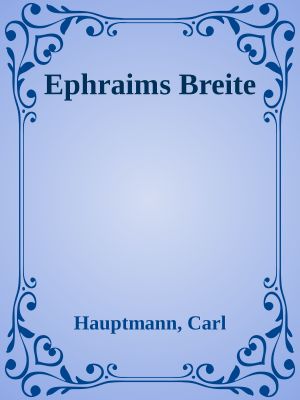 Ephraims Breite