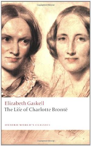 The Life of Charlotte Brontë