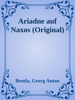 Ariadne auf Naxos (Original)