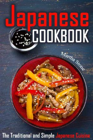 Japanese Cookbook · The Traditional and Simple Japanese Cuisine