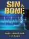 Sin & Bone: A Medical Thriller (The Gina Mazzio Series Book 2)