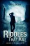 Riddles that Kill · a gripping paranormal mystery