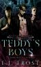 Teddy's Boys: A Dark, Magic Academy, Reverse Harem (Bad Boys of Bevington Book 1)