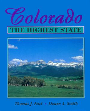 Colorado · The Highest State