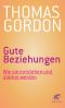 Gute Beziehungen · Wie Sie Entstehen Und Stärker Werden