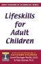 Lifeskills for Adult Children