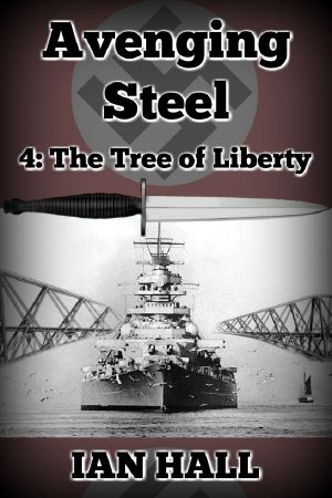 Avenging Steel 4 · the Tree of Liberty