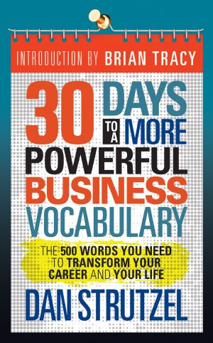 30 Days to a More Powerful Business Vocabulary