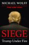 Siege · Trump Under Fire