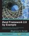 Zend Framework 2.0 by Example Beginner's Guide