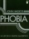 Phobia