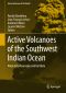 Active Volcanoes of the Southwest Indian Ocean