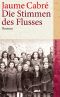 Die Stimmen des Flusses