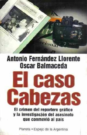 El Caso Cabezas