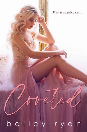 Coveted · A Billionaire Auction Romance (Making Her Mine Book 3)