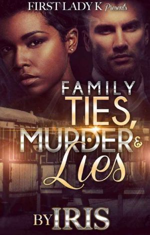 Family Ties, Murder & Lies