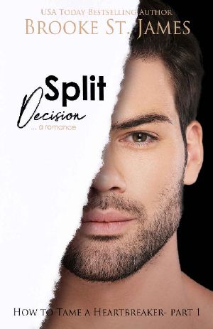 Split Decision: A Romance