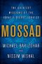 Mossad · The Greatest Missions of the Israeli Secret Service