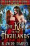 The Key to the Highlands · A Scottish Time Travel Romance (Clan MacGregor Book 6)