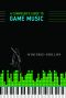 A Composer’s Guide to Game Music