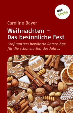 Weihnachten · Das besinnliche Fest