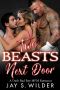 Two Beasts Next Door · an MFM Menage Romance