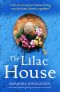 The Lilac House · an Utterly Uplifting Feel-Good Summer Romance (Lake Summers Book 1)