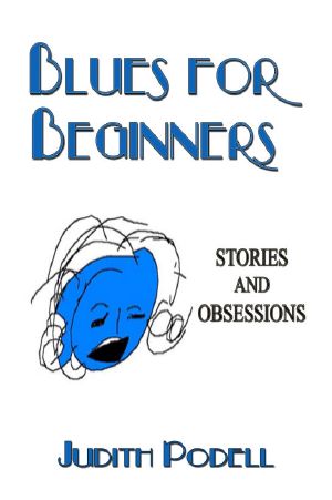 Blues for Beginners · Stories and Obsessions